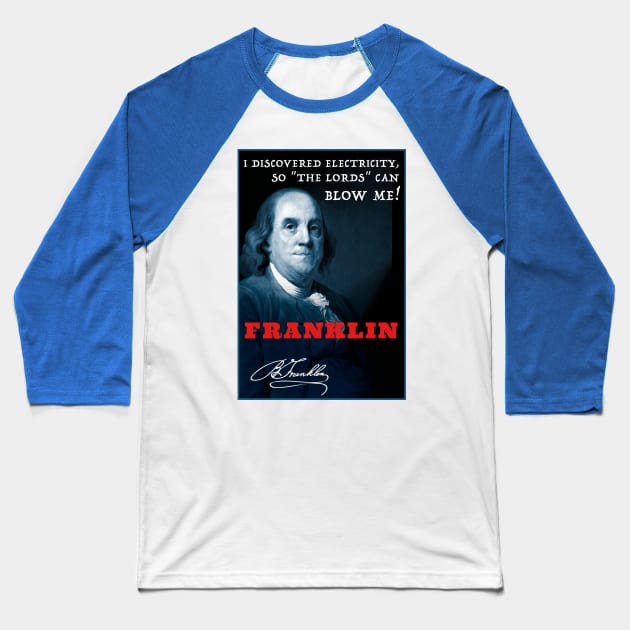 BENJAMIN FRANKLIN Baseball T-Shirt by Spine Film